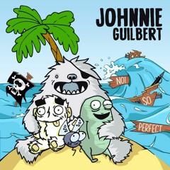 Johnnie Guilbert - You Girl