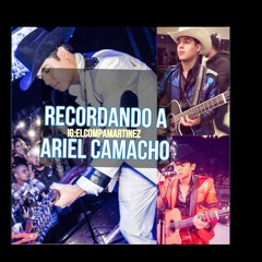 Recordando a  Ariel Camacho Mix (2016)