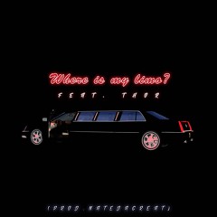 Thor - Where is my Limo?  (Prod.NateDaGreat)