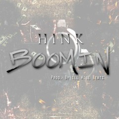 Boomin (Prod By illWill)