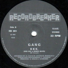GANG - KKK (Club Mix)