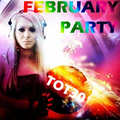 FEBRUARY PARTY