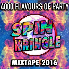 4000 FLAVOURS OF PARTY Mixtape - Spin Kringle