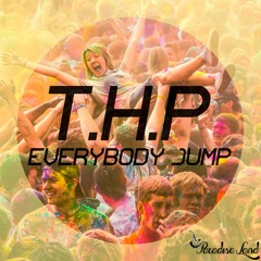 The House Project - Everybody Jump (Original Mix)Out 03/03/16