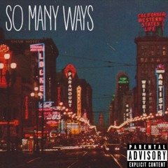 CjayQ - So Many Ways