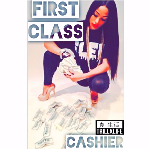 First Class - Cashier