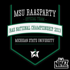 MSU RaaSparty- RAS V 2013 (DJ Nimz)