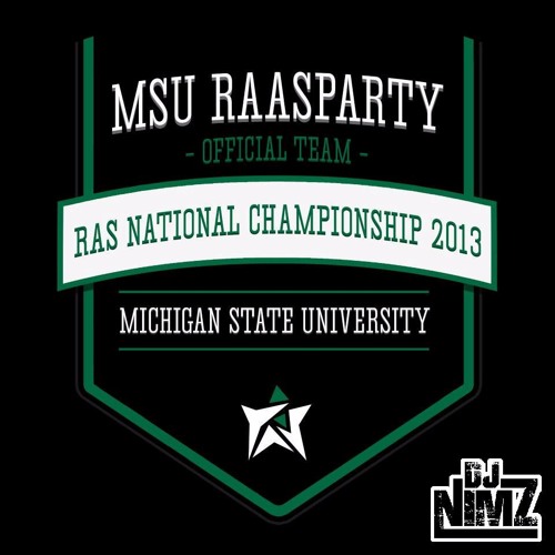 MSU RaaSparty- RAS V 2013 (DJ Nimz)