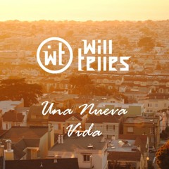 Will Telles - Una Nueva Vida  Release Beat Oficial [Reggaeton Y BeatBox]