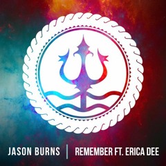 Jason Burns - Remember Ft. Erica Dee (TcK's Nightcore Mix)