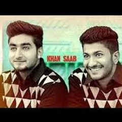 Khan Saab & G Khan -Sajna