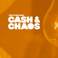Cash & Chaos ft. Saedi( Original album single )