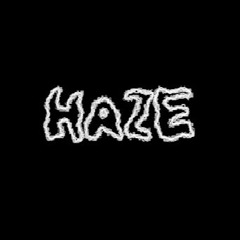 Haze (Original Mix) [Free Download]