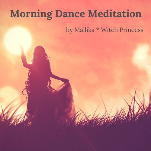 Morning Dance Meditation