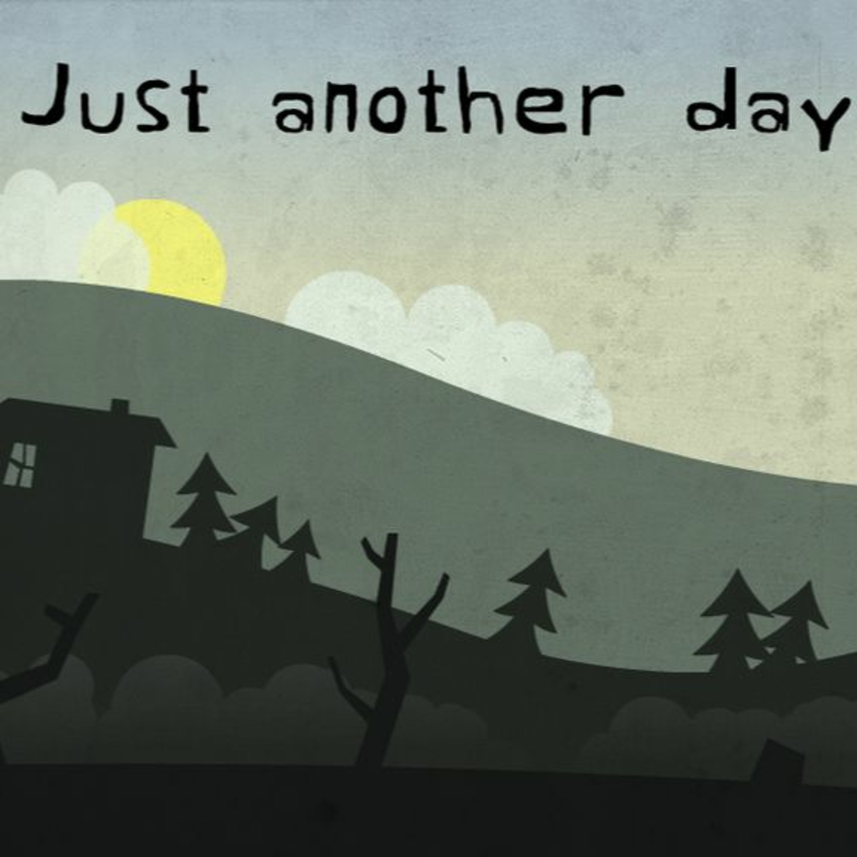 Just Another Day episode artwork