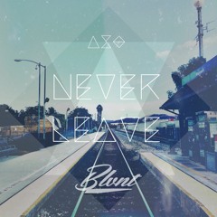 Aso - Never Leave