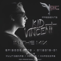 Franky Flow Invites... Episode #013 - Kid Vincent in the Mix