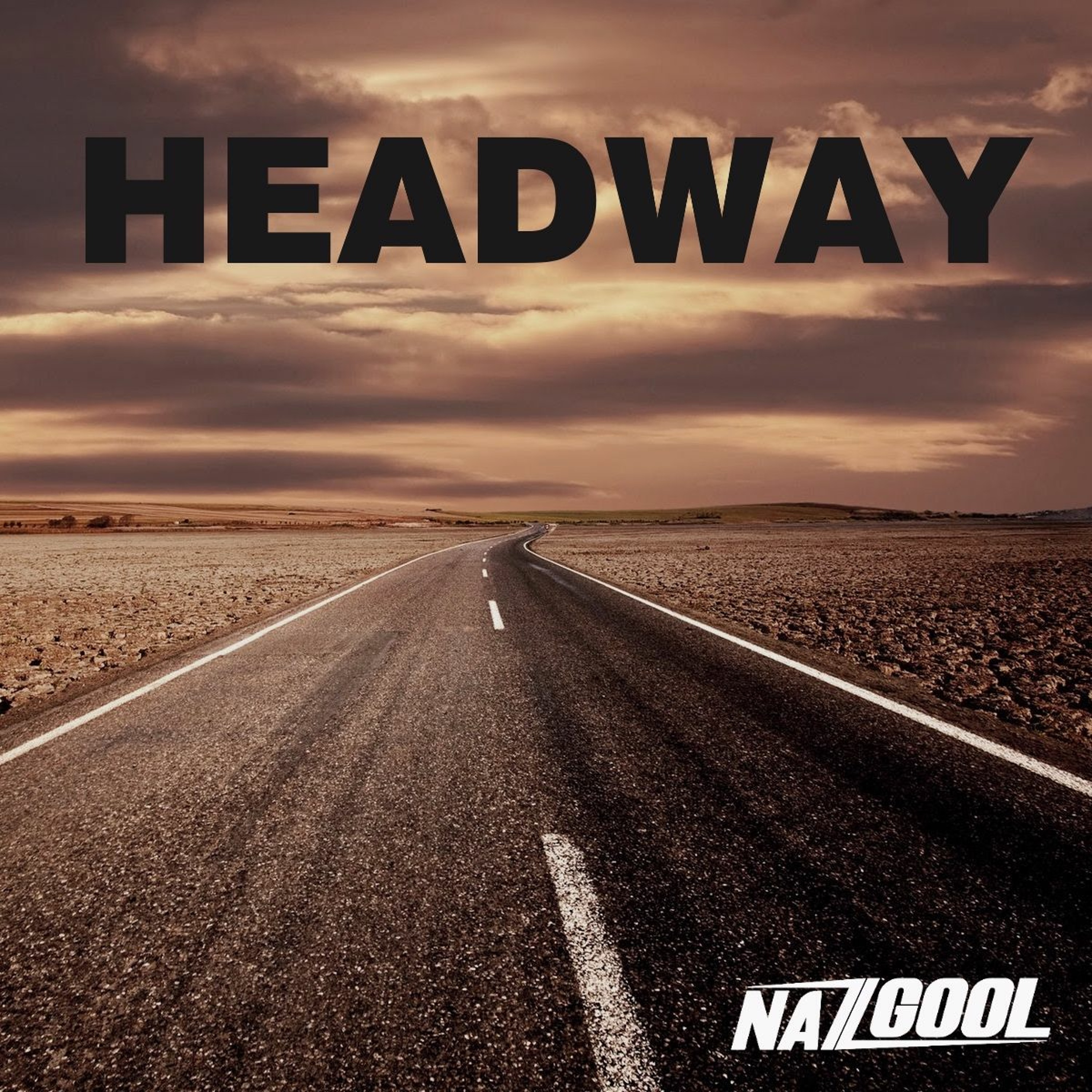 NAZGOOL - Headway [Free Download] episode artwork