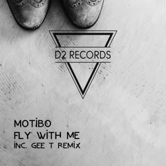 MotiBo - Fly Whit Me (GEE T Remix) Master