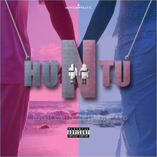 Tru G - Hunto Feat MCA EL DIVINO & Cizzle (NSTYPlay) [Prod.By CIROCBEATS]