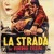 Artwork for La Strada - Suite sinfonica dalla colonna sonora originale del film di Federico Fellini