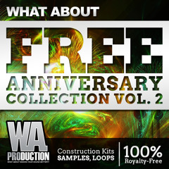 FREE Anniversary Collection Vol. 2 [5.3GB of the Best EDM/ Future/ Deep Construction Kits & Samples]