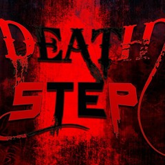 100% BEST Deathstep !! (NASTY AF!!!1)