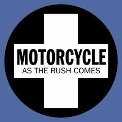 Motorcycle - As The Rush Comes (Liam Wilson Remix)