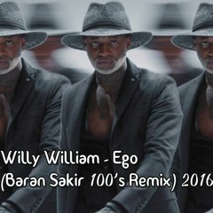 Willy William - Ego  (Shaki Remix) 2016