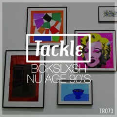 BCKSLXSH - Nu Age 90's