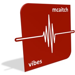 mcaitch - vibes (osc83 mpowersynth)