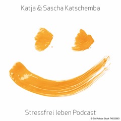 Stressfrei leben Podcast - Episode Autogenes Training