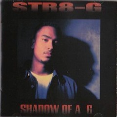 "Bring the Funk" Remix - Str8-G (Produced by DJ Quik)
