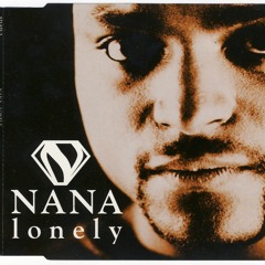 03. Nana - Lonely (Club Remix)