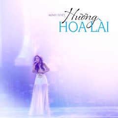 Hương Hoa Lài - Minh Tuyết