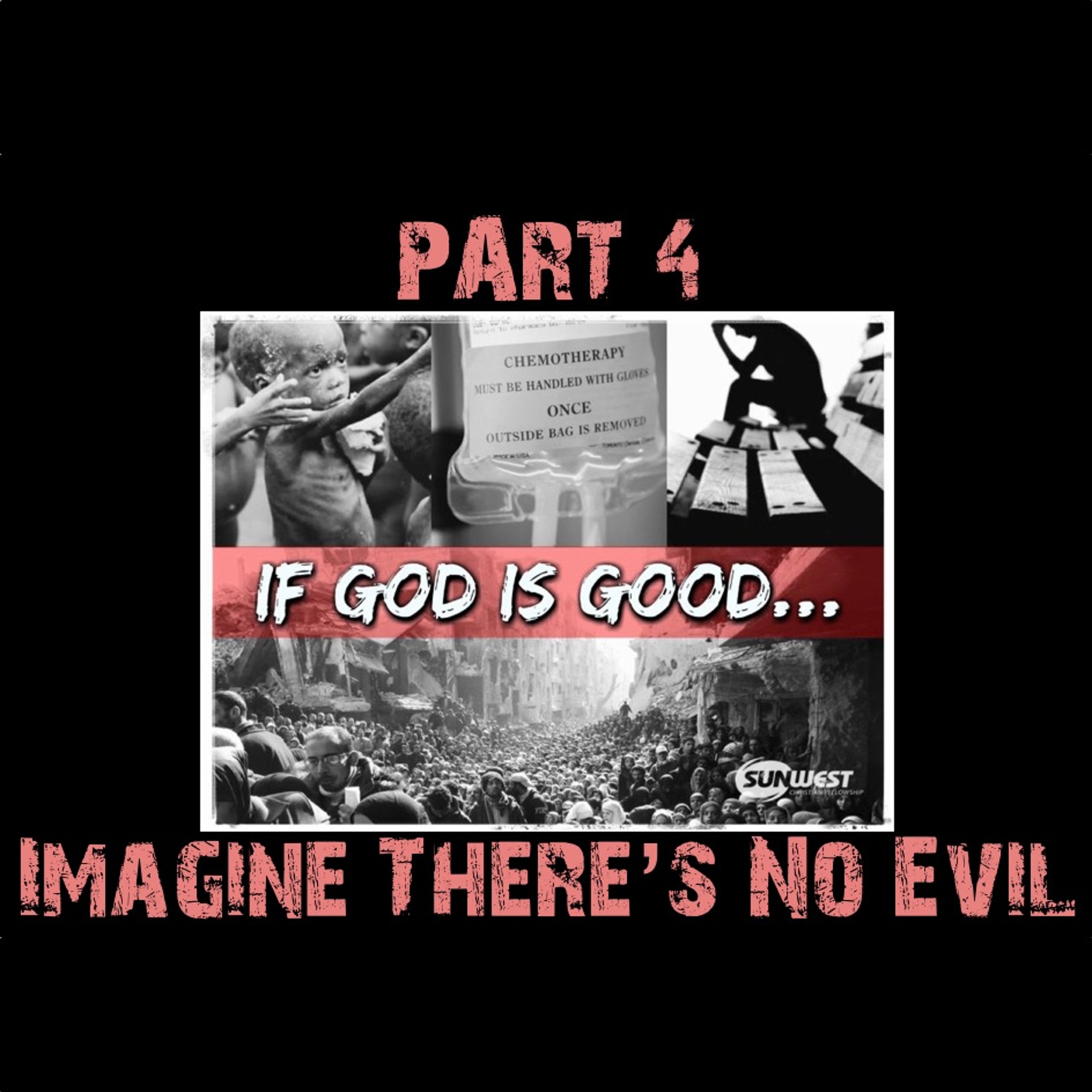 2016-01-31 If God is Good... Part 4, Matt Dyck