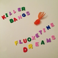 Fluoxetine Dreams