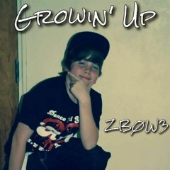 Growin' Up