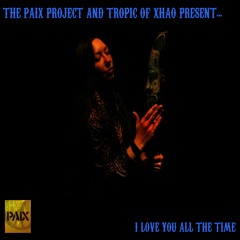 I Love You All the Time (Eagles of Death Metal cover for The PAIX Project)
