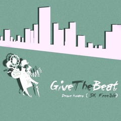 Drove Amaro - Give The Beat (3k Freeible)[Berzox Premiere]