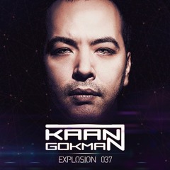 Kaan Gökman - Explosion #37