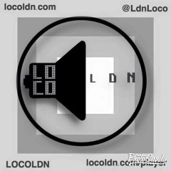 FEBUARY 16 PROMO MIX locoLDN.com