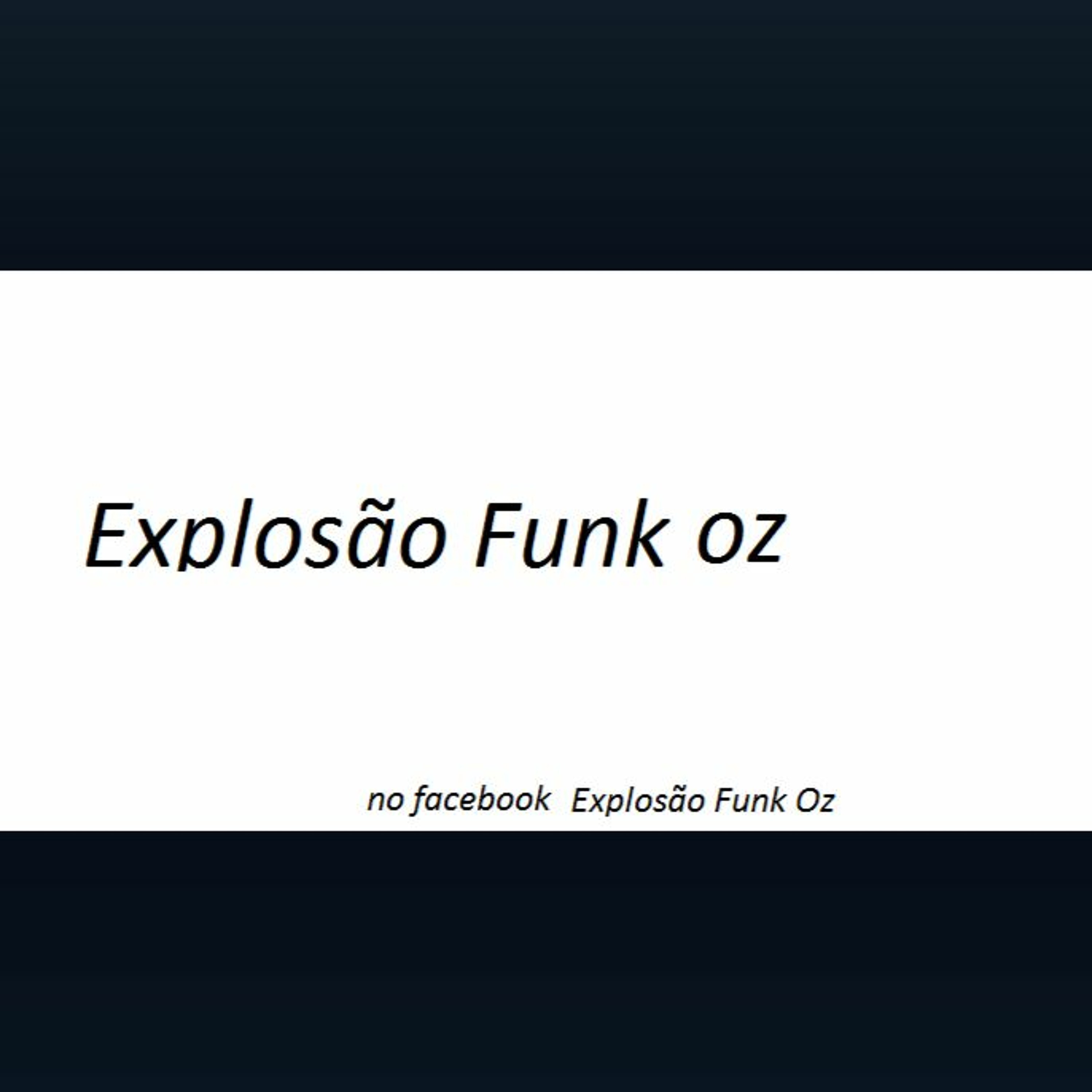 Explosão Funk Oz 2016