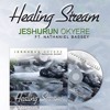 healing-stream-feat-nathaniel-bassey-jeshurun-okyere