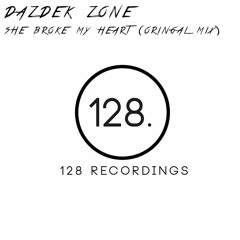 Dazdek Zone - She Broke My Heart (Original Mix) OUT NOW @Beaport!!!