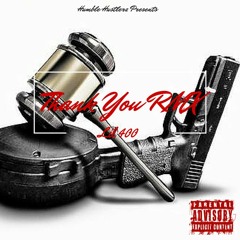 Thank You RMX - Lil 4OO
