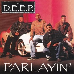 "D.E.E.P." - The D.E.E.P.
