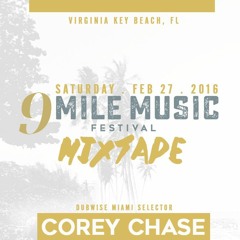 9 Mile Music Festival Promo Mix DJ Corey Chase