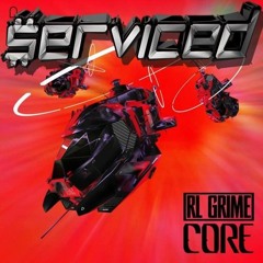 RL Grime - Core ($unday $ervice Remix)