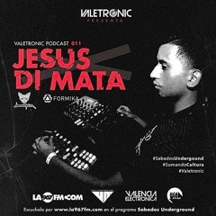 Valetronic Podcast #011 // Special Guest Jesus DiMata (Pto.Ordaz - Vzla)_Enero 2016